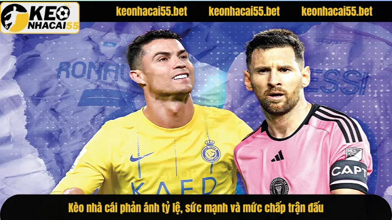 Kèo Nhà Cái - Xem Tỷ Lệ Keo Nha Cai 55 Trực Tuyến Hôm Nay 7 Kèo nhà cái phản ánh tỷ lệ, sức mạnh và mức chấp trận đấu