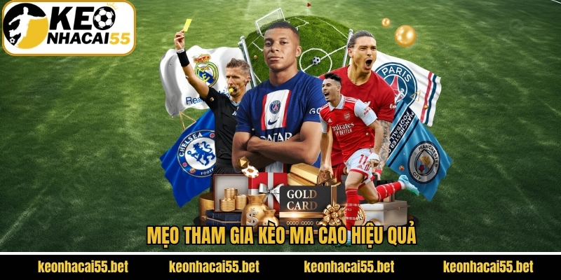 Kèo Ma Cao - Cách Soi Kèo Và Đặt Cược Hiệu Quả Nhất 4 Mẹo tham gia kèo Ma Cao hiệu quả